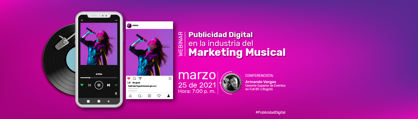 Publicidad digital en la industria del marketing musical