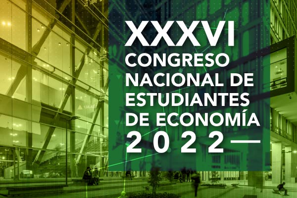 XXXVI Congreso Nacional de Estudiantes de Economía