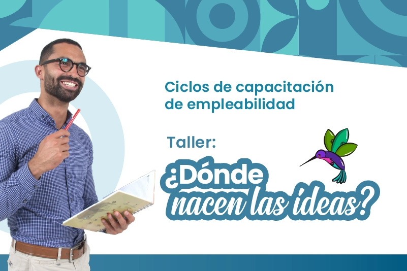 Taller: ¿Dónde nacen las ideas?