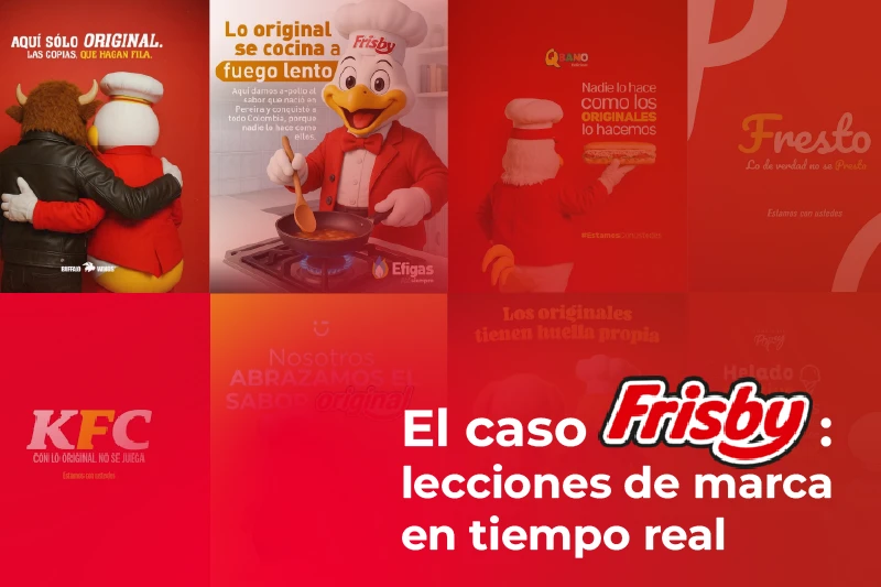 Frisby y el valor de marca: lecciones de comunicación y publicidad en tiempo real