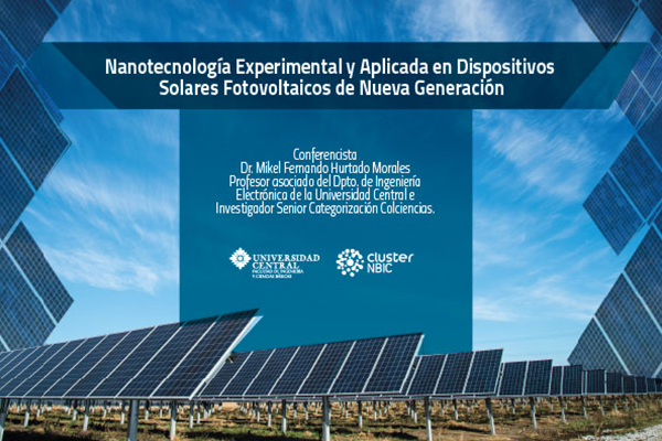 Nanotecnología experimental y aplicada en dispositivos solares fotovoltaicos de nueva generación