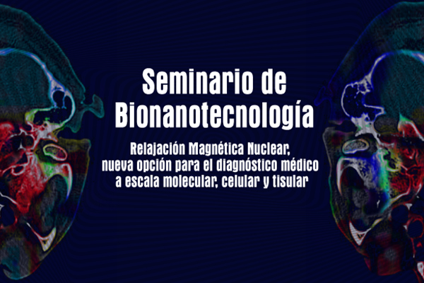 Relajación magnética nuclear: nueva opción para el diagnóstico médico a escala molecular, celular y tisular
