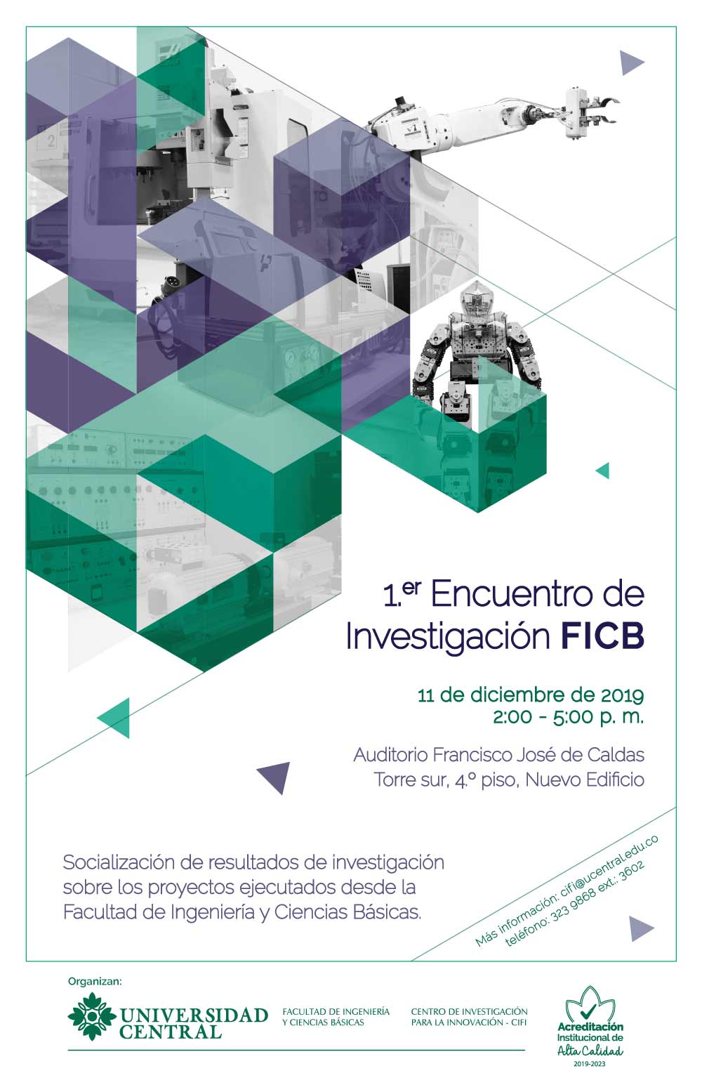 Primer Encuentro de Investigación de la Facultad de Ingeniería y Ciencias Básicas (FICB)
