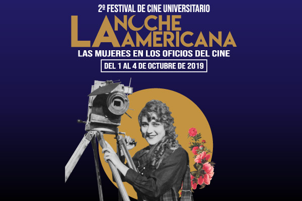 2.° Festival de Cine Universitario La Noche Americana