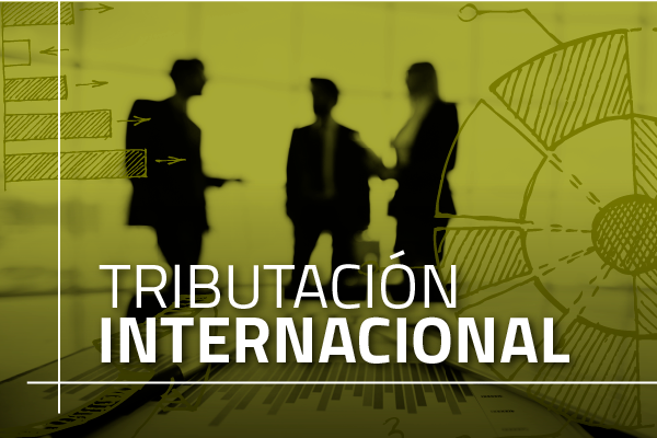 Ciclo de conferencias en Tributación Internacional