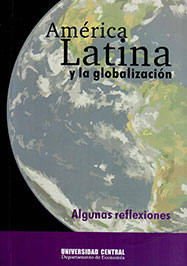 América Latina y la globalización: algunas reflexiones