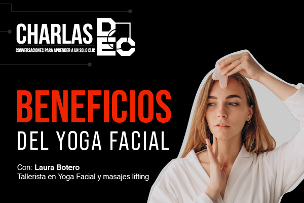 Beneficios del Yoga Facial