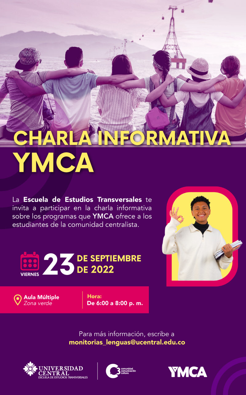 Agéndate, el viernes 23 de septiembre de 6:00 a 8:00 p. m., con la charla informativa sobre los programas de YMCA para los estudiantes centralistas.