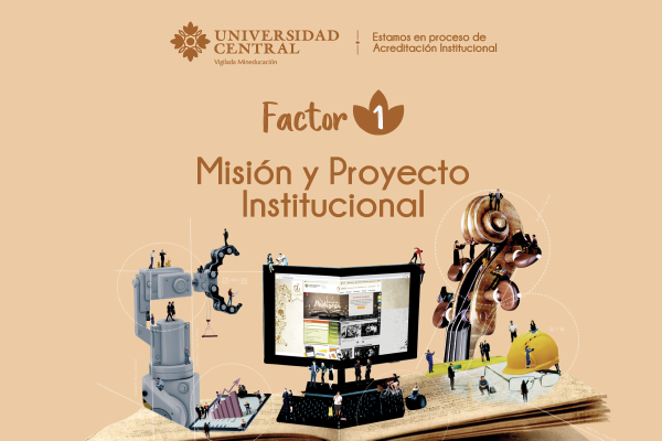 1. Misión y proyecto institucional