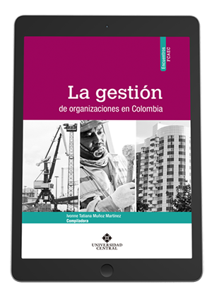 La gestión de las organizaciones en Colombia