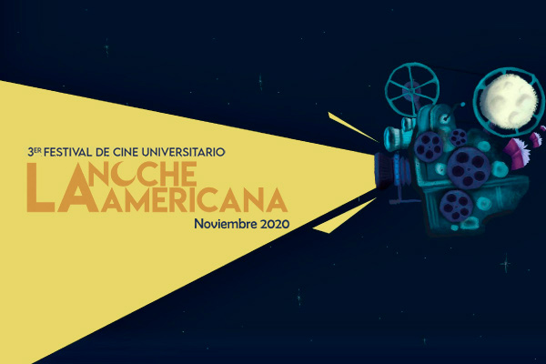Convocatoria al 3.° Festival Universitario de Cine, La Noche Americana