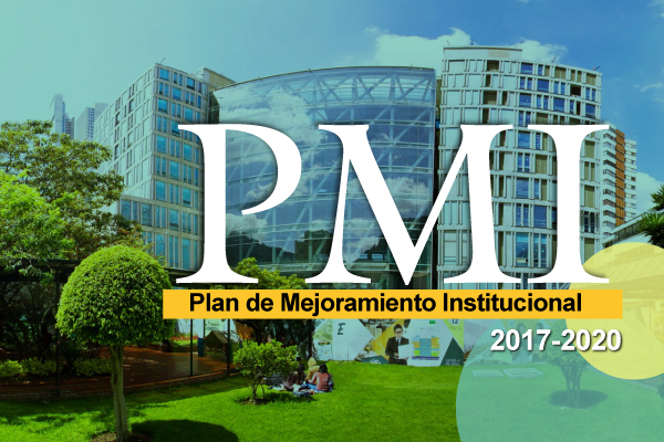 Plan de Mejoramiento Institucional 2017-2020 (PMI)