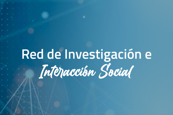 Red de Investigación e Interacción Social