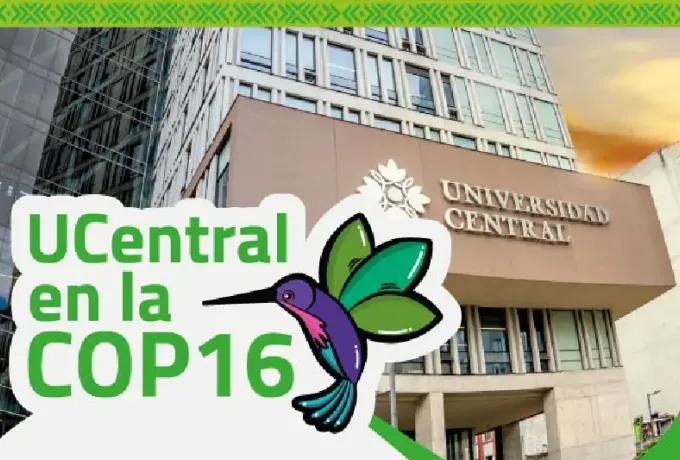 La Universidad Central, ¡presente en la COP16 de biodiversidad!