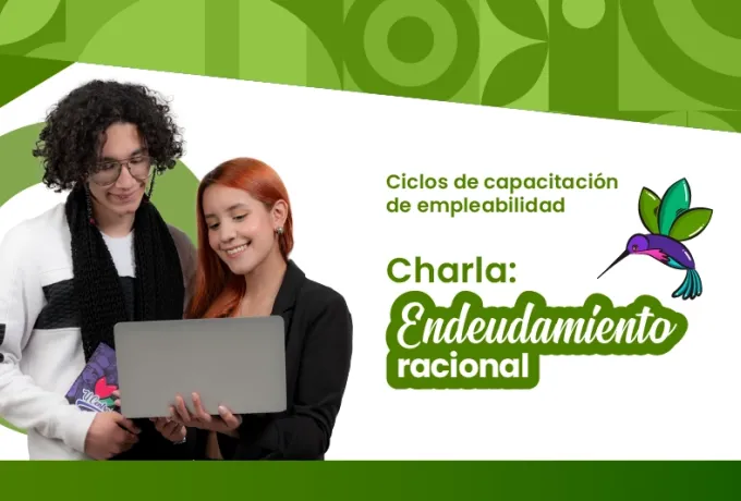 Charla: Endeudamiento racional